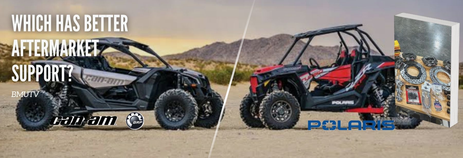 Can-Am vs Polaris: Which Has Better Aftermarket Support?